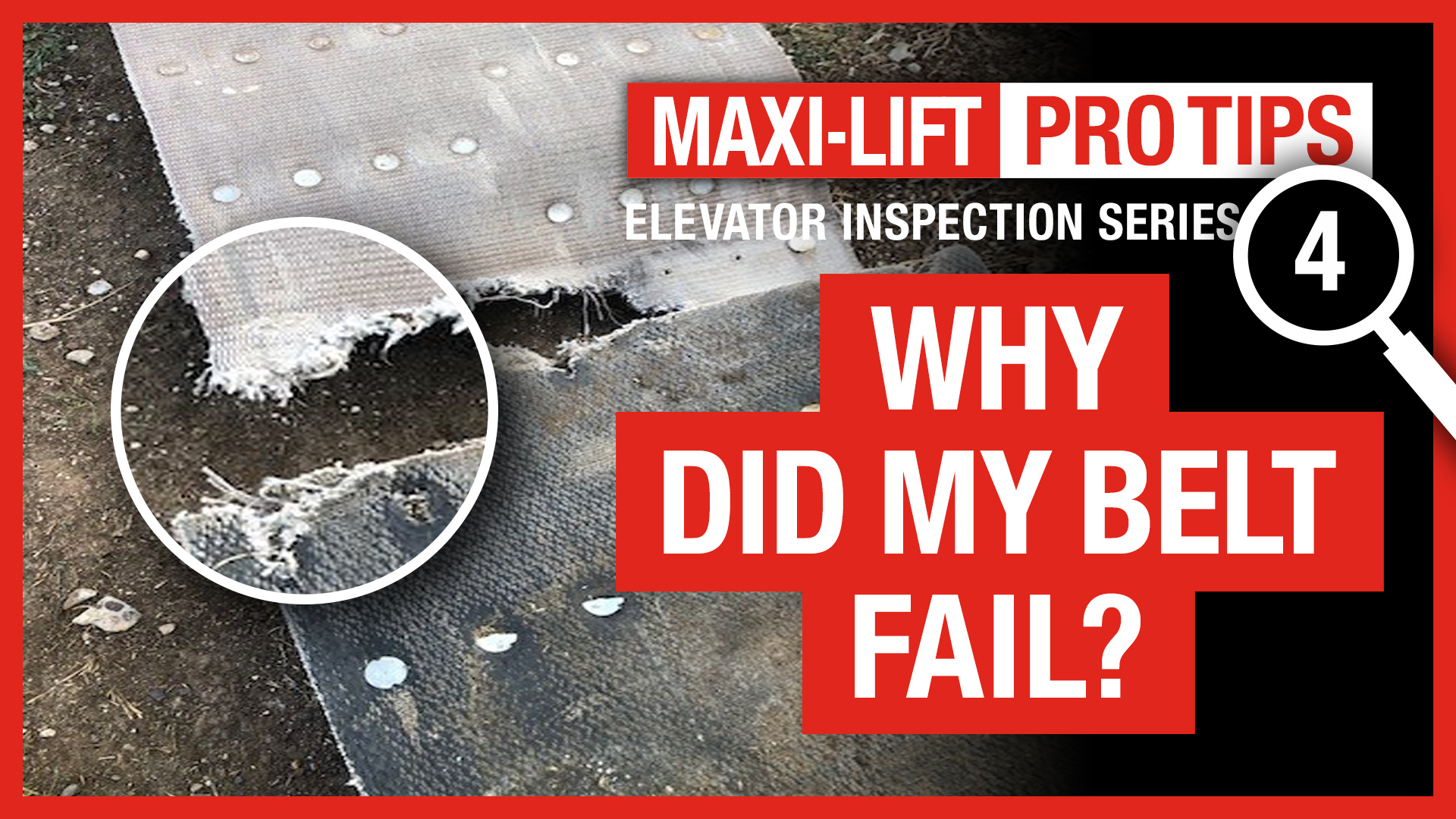Pro Tips – Elevator Inspections Pt. 4 – Why Did My Belt Fail?