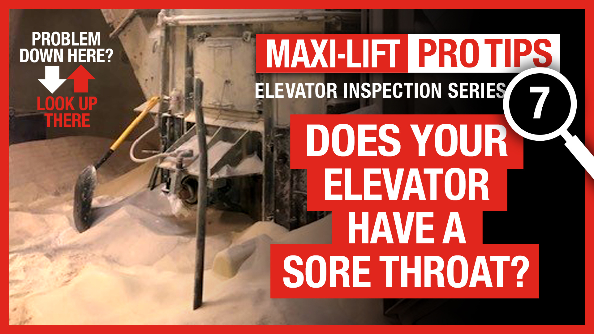 Pro Tips – Elevator Inspections Pt. 7 – Does Your Elevator Have a Sore Throat?
